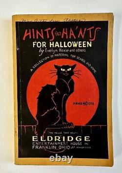 Vintage 1930 Hints And Ha'nts For Halloween Evelyn Hoxie book Rare