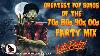 70s 80s 90s 00s Greatest Hits Extended Mix Dance Party Halloween Party Mix